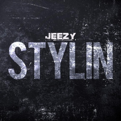 Young Jeezy “Stylin”