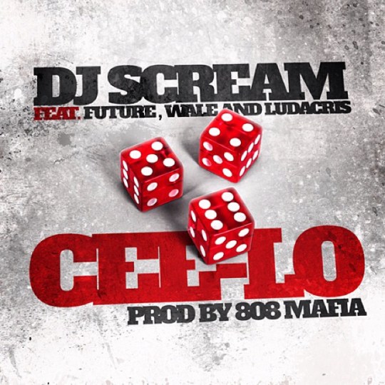 New Music: DJ Scream Ft. Future, Wale, Ludacris “Cee Lo”