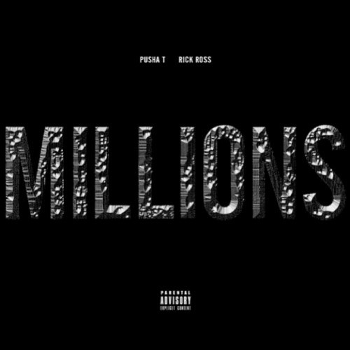 New Music: Pusha T x Rick Ross “Millions”