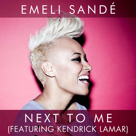 New Music: Emeli Sandé feat. Kendrick Lamar “Next To Me”