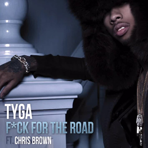 New Music: Tyga feat. Chris Brown “F**k For The Road”