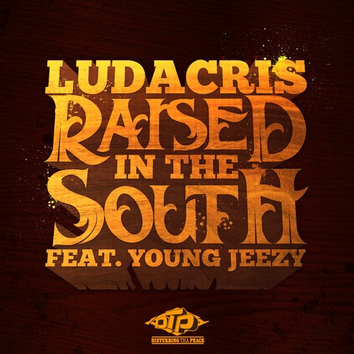 New Music: Ludacris & Young Jeezy “Raised In The South”