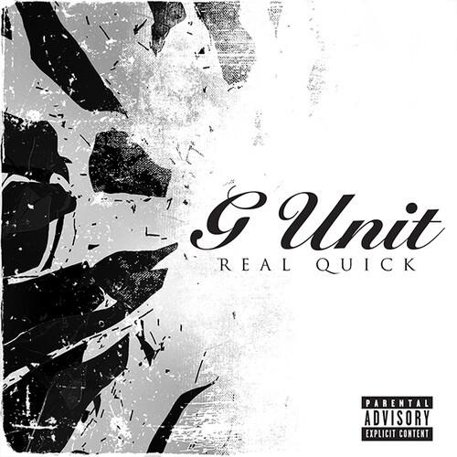 G-Unit “Real Quick”