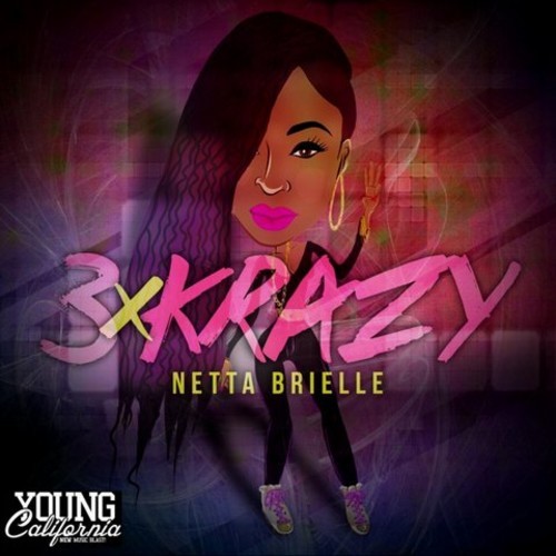 Netta Brielle – 3xKrazy