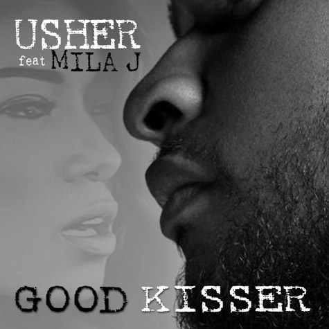 Usher feat. Mila J – Good Kisser