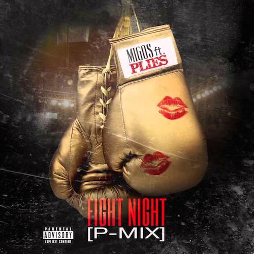 Plies “Fight Night (Remix)”