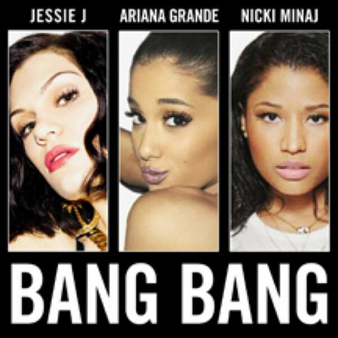 Jessie J feat. Ariana Grande & Nicki Minaj – Bang Bang