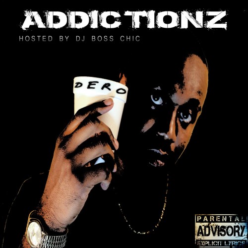 Dero Addictionz (Mixtape)