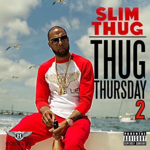 Slim Thug Thug Thursday 2 (Mixtape)