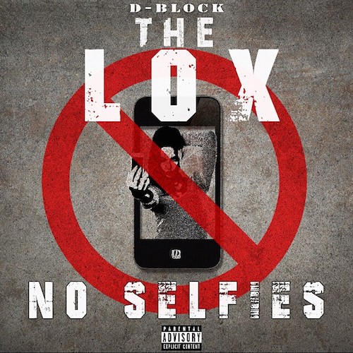 The Lox “No Selfies”