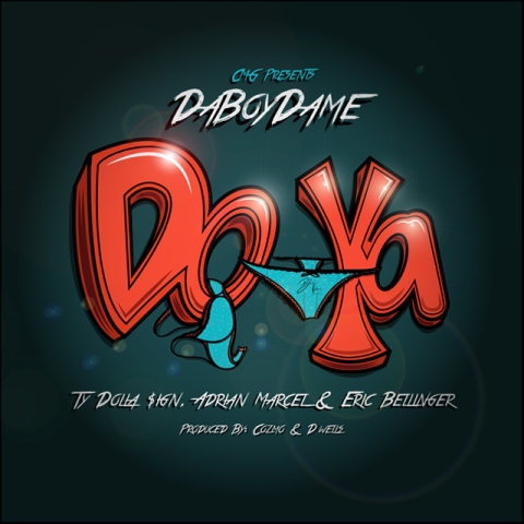 DaBoyDame Feat. Ty$, Adrian Marcel & Eric Bellinger "Do Ya"