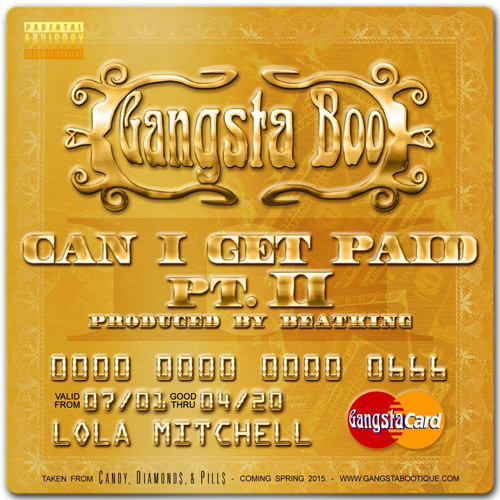 Gangsta Boo "Can I Get Paid Pt. 2"