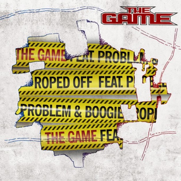The Game Ft. Problem & Boogie “Roped Off”