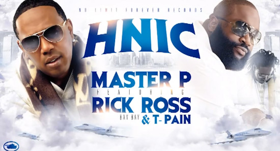 New Music: Master P Ft. Rick Ross, T-Pain & Bay Bay – H.N.I.C.