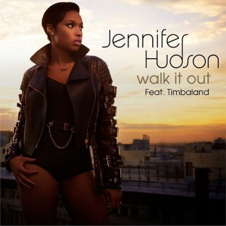 New Music: Jennifer Hudson feat. Timbaland – Walk It Out