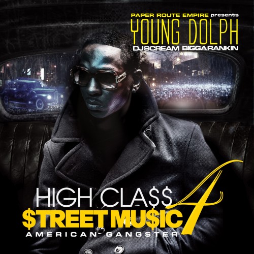 Young Dolph High Class Street Music 4 (Mixtape)