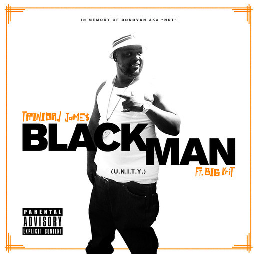 Trinidad Jame$ ft. Big K.R.I.T. “Black Man Pt. 1″