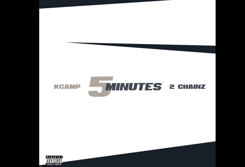 K Camp ft. 2 Chainz "5 Minutes"